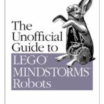 خرید و دانلود نسخه کامل کتاب The unofficial guide to Lego Mindstorms robots