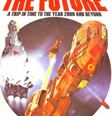 خرید و دانلود نسخه کامل کتاب The Usborne Book of the Future: A Trip in Time to the Year 2000 and Beyond
