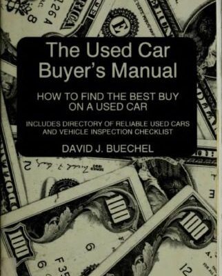 خرید و دانلود نسخه کامل کتاب The used car buyer’s manual: how to find the best buy on a used car