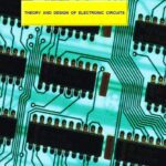 خرید و دانلود نسخه کامل کتاب Theory  and  Design  of  Electronic  Circuits