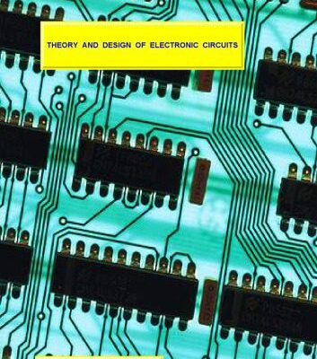 خرید و دانلود نسخه کامل کتاب Theory  and  Design  of  Electronic  Circuits