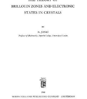 خرید و دانلود نسخه کامل کتاب Theory of Brillouin Zones and Electronic States in Crystals