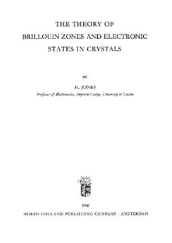 خرید و دانلود نسخه کامل کتاب Theory of Brillouin Zones and Electronic States in Crystals_6905a9dd23457.jpeg خرید و دانلود نسخه کامل کتاب Theory of Brillouin Zones and Electronic States in Crystals