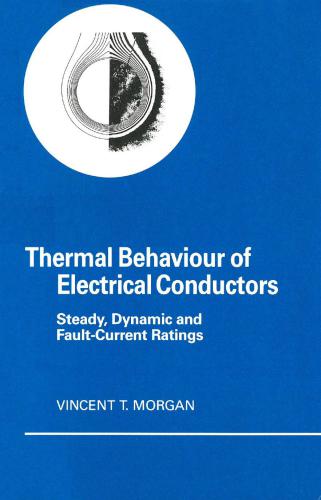خرید و دانلود نسخه کامل کتاب Thermal behaviour of electrical conductors_69247e36ce246.jpeg خرید و دانلود نسخه کامل کتاب Thermal behaviour of electrical conductors