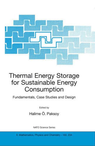خرید و دانلود نسخه کامل کتاب Thermal Energy Storage for Sustainable Energy Consumption: Fundamentals, Case Studies and Design (NATO Science Series II: Mathematics, Physics and Chemistry)_69245d10a0f29.jpeg خرید و دانلود نسخه کامل کتاب Thermal Energy Storage for Sustainable Energy Consumption: Fundamentals, Case Studies and Design (NATO Science Series II: Mathematics, Physics and Chemistry)