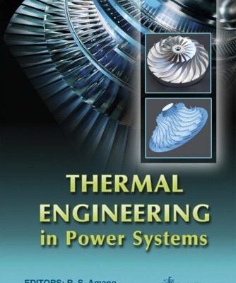 خرید و دانلود نسخه کامل کتاب Thermal Engineering in Power Systems