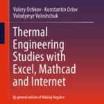 خرید و دانلود نسخه کامل کتاب Thermal Engineering Studies with Excel, Mathcad and Internet