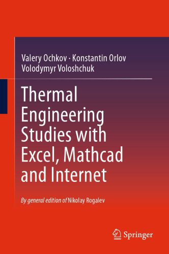 خرید و دانلود نسخه کامل کتاب Thermal Engineering Studies with Excel, Mathcad and Internet_6921b8e565113.jpeg خرید و دانلود نسخه کامل کتاب Thermal Engineering Studies with Excel, Mathcad and Internet