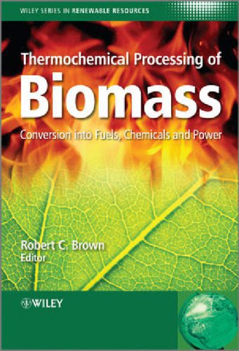 خرید و دانلود نسخه کامل کتاب Thermochemical Processing of Biomass: Conversion Into Fuels, Chemicals and Power_692321fc6ec48.jpeg خرید و دانلود نسخه کامل کتاب Thermochemical Processing of Biomass: Conversion Into Fuels, Chemicals and Power