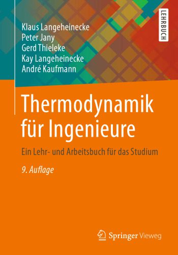 خرید و دانلود نسخه کامل کتاب Thermodynamik für Ingenieure: Ein Lehr- und Arbeitsbuch für das Studium_6921a68ce13e0.jpeg خرید و دانلود نسخه کامل کتاب Thermodynamik für Ingenieure: Ein Lehr- und Arbeitsbuch für das Studium
