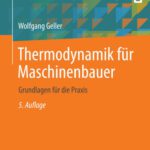 خرید و دانلود نسخه کامل کتاب Thermodynamik für Maschinenbauer: Grundlagen für die Praxis