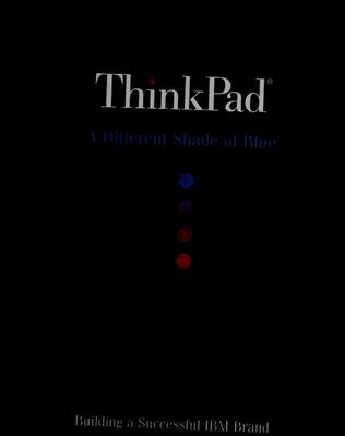 خرید و دانلود نسخه کامل کتاب ThinkPad: A Different Shade of Blue