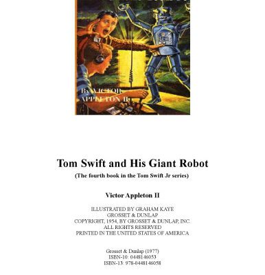 خرید و دانلود نسخه کامل کتاب Tom Swift and His Giant Robot (The fourth book in the Tom Swift Jr series)
