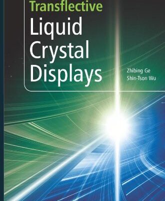 خرید و دانلود نسخه کامل کتاب Transflective Liquid Crystal Displays (Wiley Series in Display Technology)