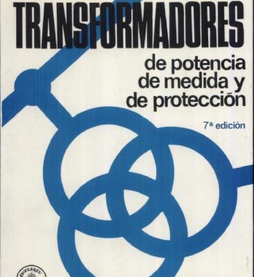 خرید و دانلود نسخه کامل کتاب Transformadores de potencia, de medida y de protección