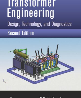 خرید و دانلود نسخه کامل کتاب Transformer Engineering: Design, Technology, and Diagnostics