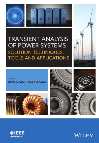 خرید و دانلود نسخه کامل کتاب Transient Analysis of Power Systems: Solution Techniques, Tools and Applications_69097919ed67c.jpeg خرید و دانلود نسخه کامل کتاب Transient Analysis of Power Systems: Solution Techniques, Tools and Applications