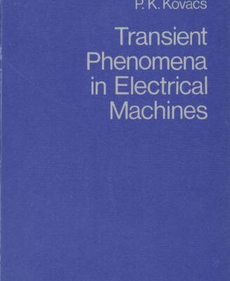 خرید و دانلود نسخه کامل کتاب Transient phenomena in electrical machines