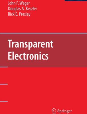خرید و دانلود نسخه کامل کتاب Transparent Electronics