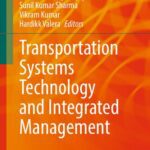 خرید و دانلود نسخه کامل کتاب Transportation Systems Technology and Integrated Management