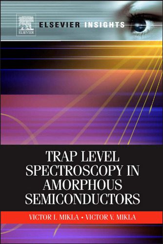 خرید و دانلود نسخه کامل کتاب Trap Level Spectroscopy in Amorphous Semiconductors_6907b0ae0289c.jpeg خرید و دانلود نسخه کامل کتاب Trap Level Spectroscopy in Amorphous Semiconductors