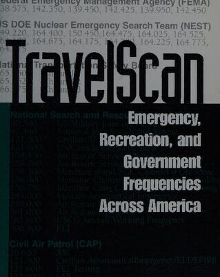 خرید و دانلود نسخه کامل کتاب TravelScan: Emergency, Recreation, and Government Frequencies Across America