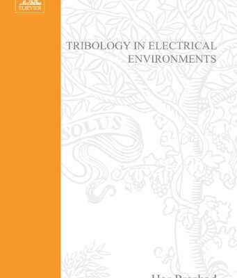 خرید و دانلود نسخه کامل کتاب Tribology In Electrical Environments