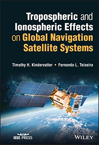 خرید و دانلود نسخه کامل کتاب Tropospheric and Ionospheric Effects on Global Navigation Satellite Systems_6906f3e6b1166.jpeg خرید و دانلود نسخه کامل کتاب Tropospheric and Ionospheric Effects on Global Navigation Satellite Systems