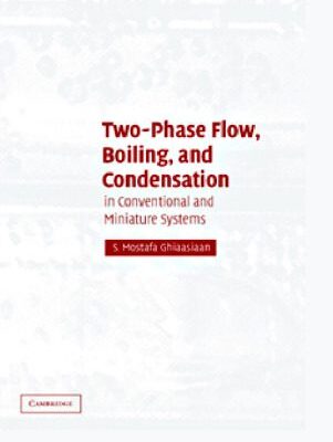 خرید و دانلود نسخه کامل کتاب Two-Phase Flow, Boiling, and Condensation: In Conventional and Miniature Systems