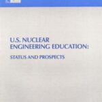 خرید و دانلود نسخه کامل کتاب U.S. nuclear engineering education : status and prospects