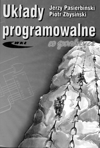 خرید و دانلود نسخه کامل کتاب Układy programowalne w praktyce_69059feb29e91.jpeg خرید و دانلود نسخه کامل کتاب Układy programowalne w praktyce