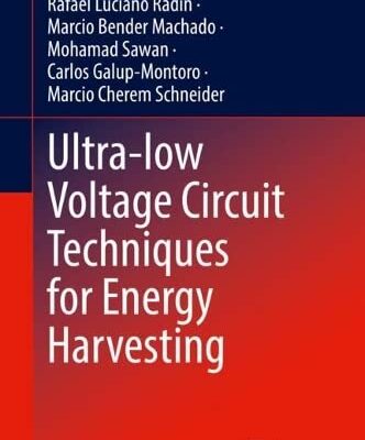 خرید و دانلود نسخه کامل کتاب Ultra-low Voltage Circuit Techniques for Energy Harvesting