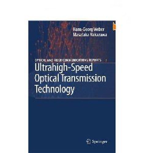 خرید و دانلود نسخه کامل کتاب Ultrahigh-Speed Optical Transmission Technology (Optical and Fiber Communications Reports)_6906557343e72.jpeg خرید و دانلود نسخه کامل کتاب Ultrahigh-Speed Optical Transmission Technology (Optical and Fiber Communications Reports)