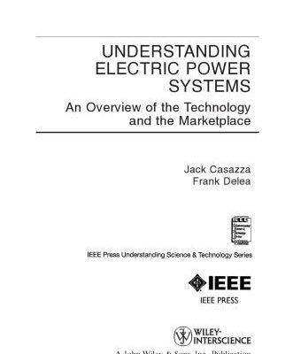 خرید و دانلود نسخه کامل کتاب Understanding Electric Power Systems: An Overview of the Technology and the Marketplace