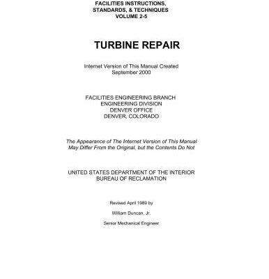 خرید و دانلود نسخه کامل کتاب United States department of the Interior-Bureau of Reclamation-Turbine Repair