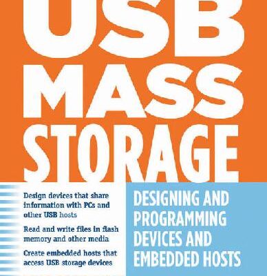 خرید و دانلود نسخه کامل کتاب USB Mass Storage. Designing and Programming Devices and Embedded Hosts