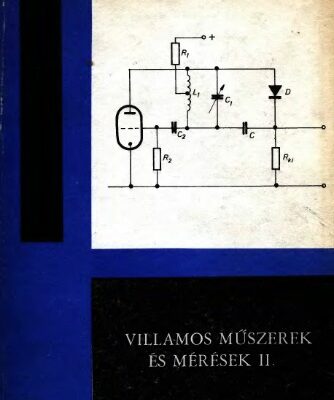 خرید و دانلود نسخه کامل کتاب Villamos műszerek és mérések II.