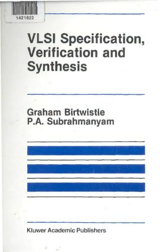 خرید و دانلود نسخه کامل کتاب Vlsi Specification, Verification and Synthesis_69089922bba96.jpeg خرید و دانلود نسخه کامل کتاب Vlsi Specification, Verification and Synthesis
