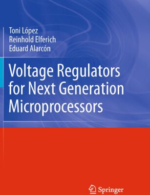 خرید و دانلود نسخه کامل کتاب Voltage Regulators for Next Generation Microprocessors