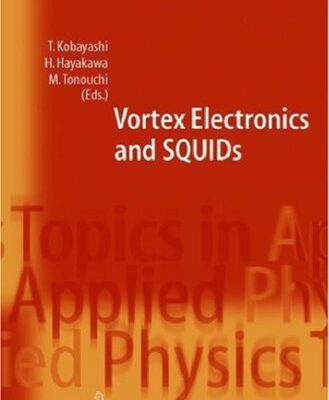 خرید و دانلود نسخه کامل کتاب Vortex Electronis and SQUIDs