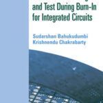 خرید و دانلود نسخه کامل کتاب Wafer-Level Testing and Test During Burn-In for Integrated Circuits