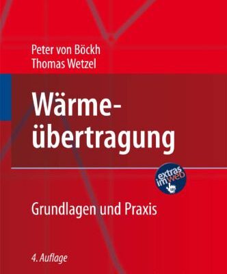 خرید و دانلود نسخه کامل کتاب Wärmeübertragung: Grundlagen und Praxis