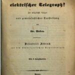 خرید و دانلود نسخه کامل کتاب Was ist ein elektrischer Telegraph? In möglichst kurzer und gemeinfasslicher Darstellung