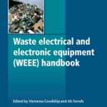 خرید و دانلود نسخه کامل کتاب Waste electrical and electronic equipment (WEEE) handbook