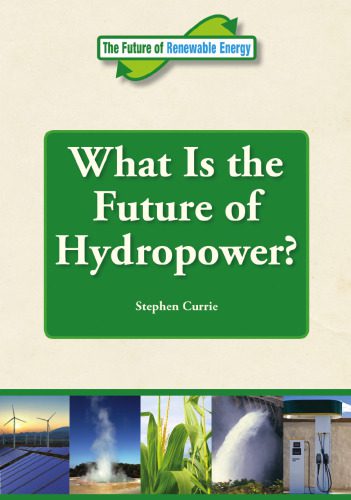 خرید و دانلود نسخه کامل کتاب What is the Future of Hydropower?_69247ee0b2358.jpeg خرید و دانلود نسخه کامل کتاب What is the Future of Hydropower?