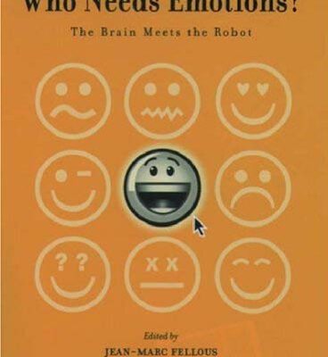 خرید و دانلود نسخه کامل کتاب Who Needs Emotions? The Brain Meets the Robot