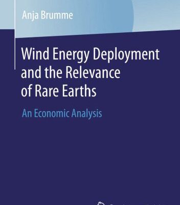 خرید و دانلود نسخه کامل کتاب Wind Energy Deployment and the Relevance of Rare Earths: An Economic Analysis
