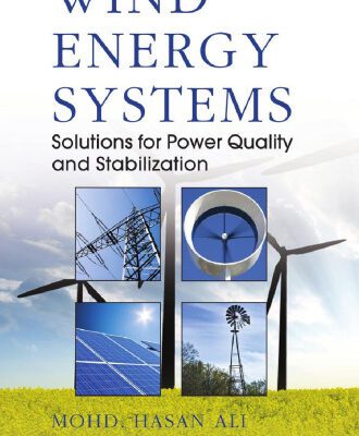 خرید و دانلود نسخه کامل کتاب Wind Energy Systems: Solutions for Power Quality and Stabilization