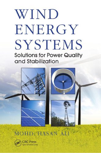 خرید و دانلود نسخه کامل کتاب Wind Energy Systems: Solutions for Power Quality and Stabilization_6928388761ca6.jpeg خرید و دانلود نسخه کامل کتاب Wind Energy Systems: Solutions for Power Quality and Stabilization