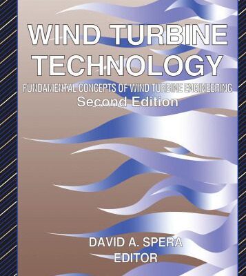خرید و دانلود نسخه کامل کتاب Wind Turbine Technology: Fundamental Concepts in Wind Turbine Engineering, Second Edition
